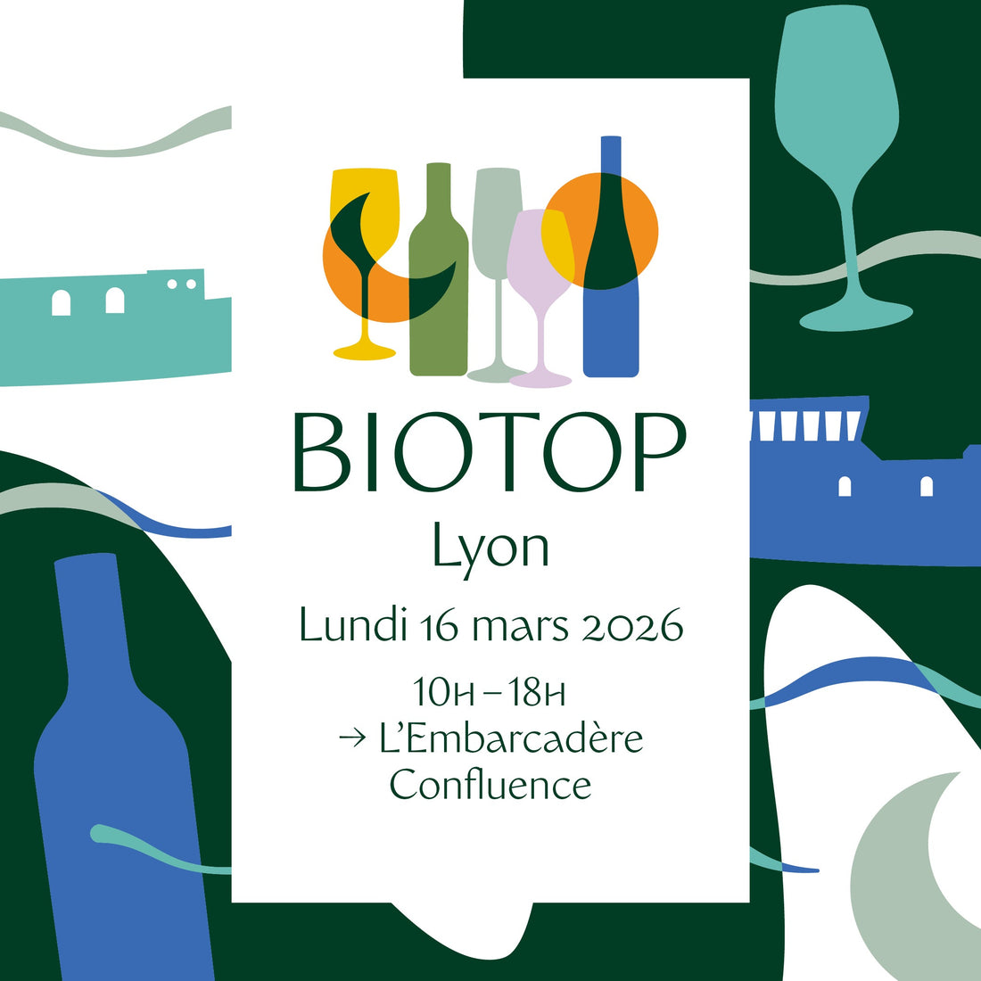 BIOTOP Lyon - lundi 16 mars - L'Embarcadère Confluence